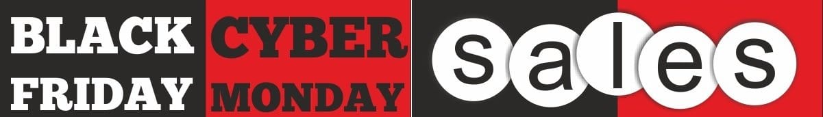 Black Friday Cyber Monday Sale